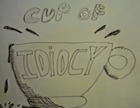 File:The Cup of Idiocy.png