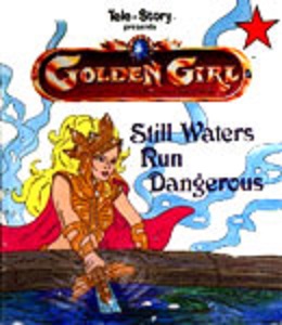 File:Golden Girl Still Waters Run Dangerous.jpg
