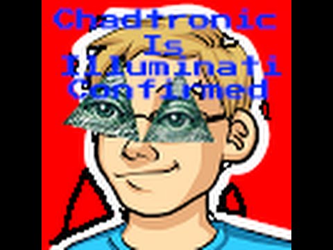 File:Chadtronic Is Illuminati Confirmed (Nathan Varner).jpg