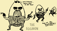 Concept art of the Eggmen by Hank Grebe.[7]