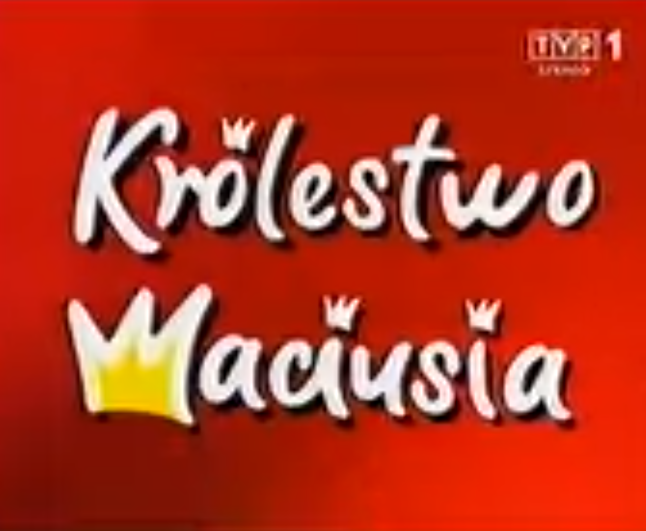 Królestwo Maciusia - Królestwo Maciusia (partially found Polish game show; 2005-2007)