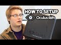 How to Setup and Install Oculus Rift (1).jpg