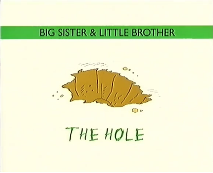 File:Big Sister Little Brother Hole Title Card.png