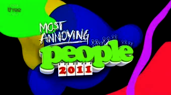 Most Annoying People 2011 title card.