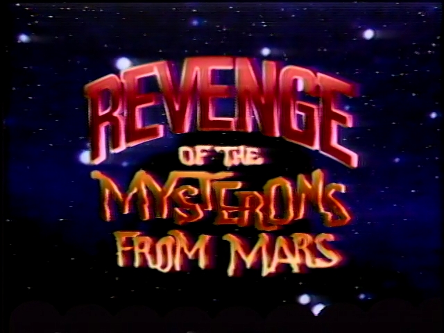 File:K02. Revenge of the Mysterions from Mars BONUS 540p.jpg