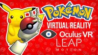 Pokemon VR for Oculus Rift and Leap Motion.jpg