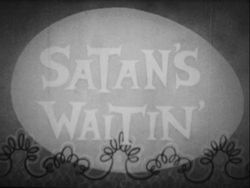 Still from "Satan's Waitin'"