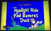 Original Title card for 'The Midnight Ride of Paul Revere's Duck'