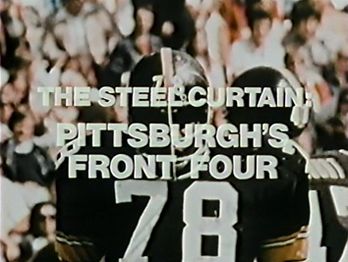 Title card for "The Steel Curtain: Pittsburgh's Front Four."