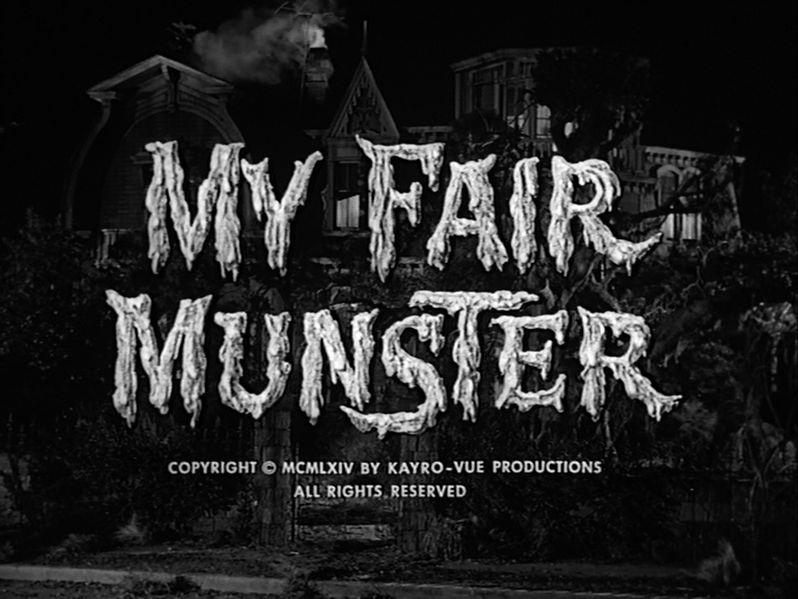 File:My fair munster title card.jpg