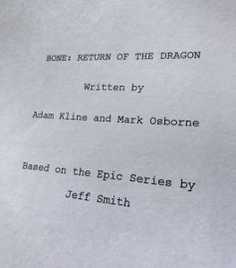 Title page of the Warner Bros Bone adapation, written in 2017.