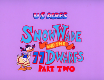 Original Title card for 'Snow Wade and the 77 Dwarfs Part 2'