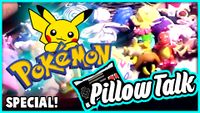 Pokemon Go, Games & Toys! 1 HOUR PILLOW TALK SPECIAL!.jpeg