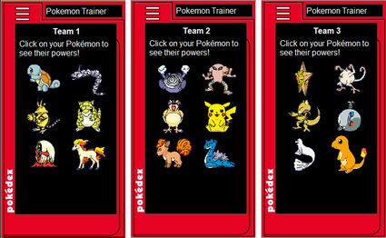 Pokémon teams to choose from.