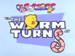 Original title card for "The Worm Turns".